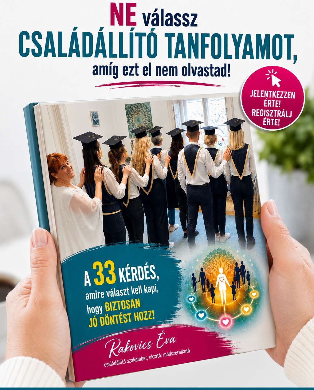 NE válassz Családállító Tanfolyamot – 33 kérdés könyv